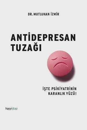 Antidepresan Tuzağı - 1