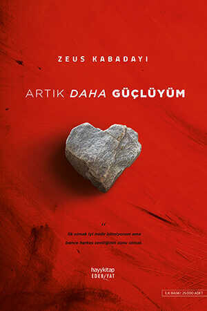 Artık Daha Güçlüyüm - Zeus Kabadayı