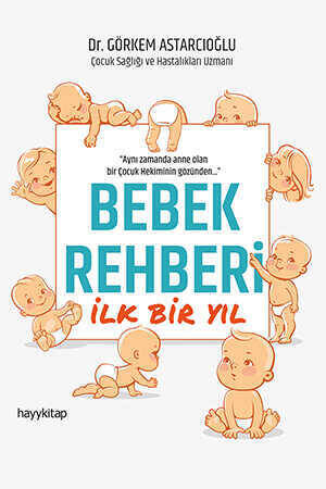 Bebek Rehberi İlk Bir Yıl - 1