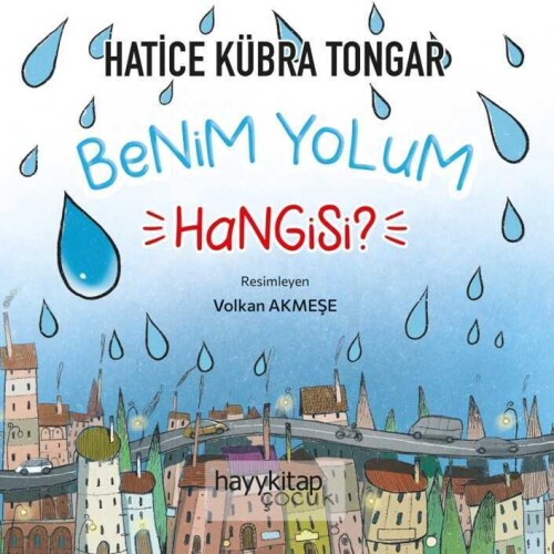 Benim Yolum Hangisi - Hatice Kübra Tongar