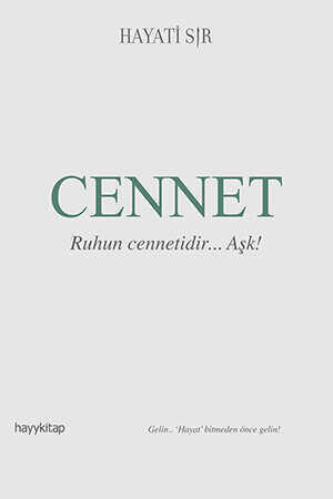 Cennet - Hayati Sır