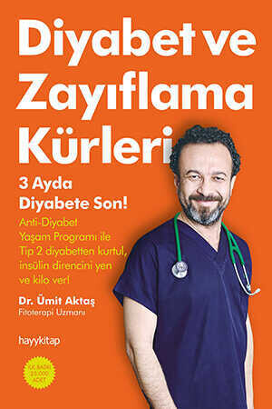 Diyabet Ve Zayıflama Kürleri - Dr. Ümit Aktaş