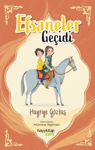 Efsaneler Geçidi - Hayriye Göztaş