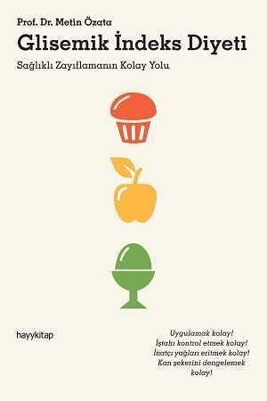 Glisemik İndeks Diyeti - Prof. Dr. Metin Özata