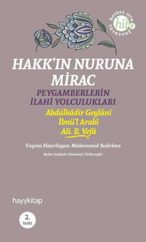 Hakk’ın Nuruna Mirac - 1