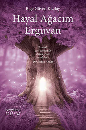 Hayal Ağacım Erguvan - 1