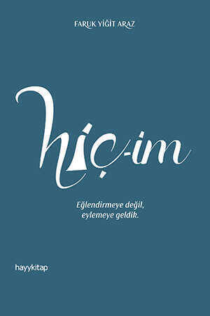 Hiç-İm - 1
