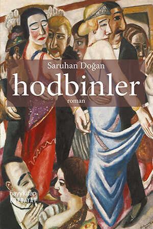 Hodbinler - Saruhan Doğan