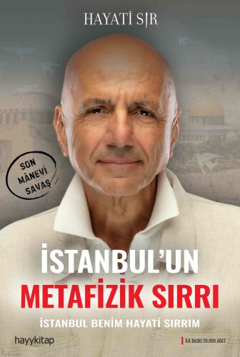 İstanbul’un Metafizik Sırrı - Hayati Sır