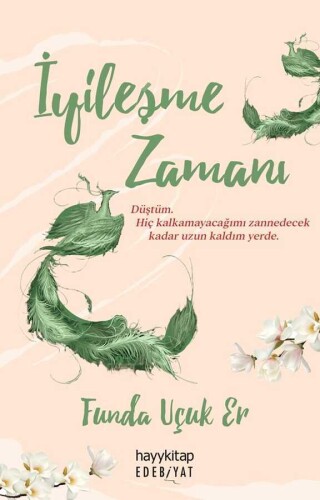 İyileşme Zamanı - Funda Uçuk Er