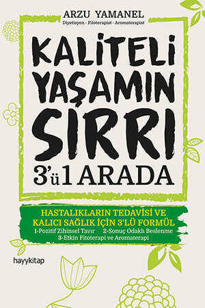 Kaliteli Yaşamın Sırrı 3’ü 1 Arada - 1