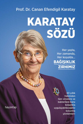 Karatay Sözü - Prof. Dr. Canan Efendigil Karatay