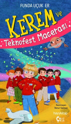 Kerem ve Teknofest Macerası - Funda Uçuk Er