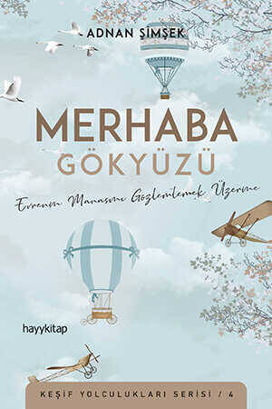 Merhaba Gökyüzü - 1