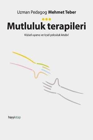 Mutluluk Terapiler - Uzman Pedagog Mehmet Teber