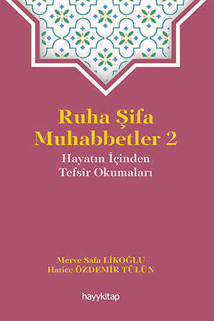 Ruha Şifa Muhabbetler 2 - 1