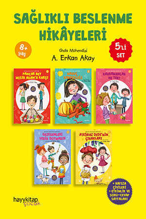Sağlıklı Beslenme Hikâyeleri (5’li Set) - A. Erkan Akay