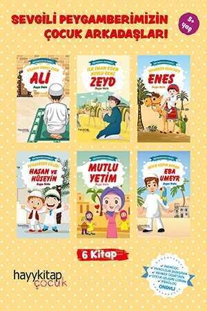 Sevgili Peygamberimizin Çocuk Arkadaşları 6’lı Öykü Seti - Ayşe Hale