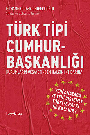 Türk Tipi Cumhurbaşkanlığı - 1
