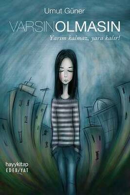 Varsın Olmasın - 1