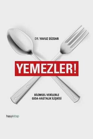 Yemezler! - Dr. Yavuz Dizdar